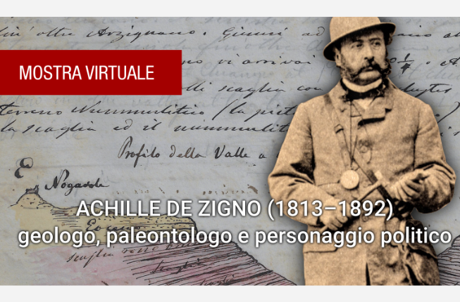 Collegamento a Mostra virtuale su Achille De Zigno (1813–1892) 